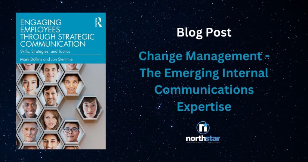 Internal communications have been evolving and one of the areas that is gaining more attention is change management. It's becoming increasingly important to effectively communicate changes within an organization to ensure a smooth transition and minimize any negative impact.