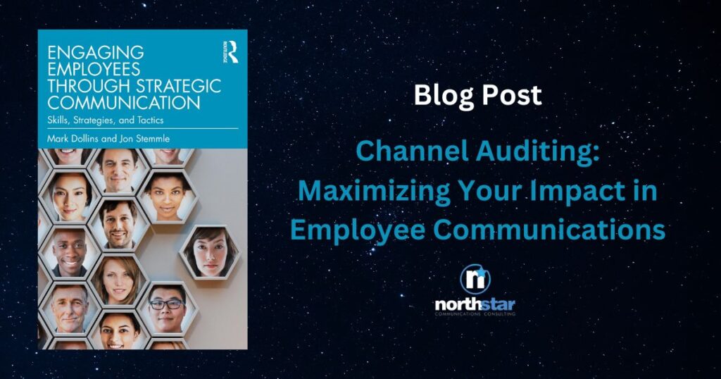 Channel Auditing: Maximizing Your Impact in Employee Communications